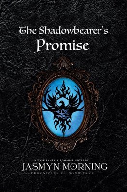 The Shadowbearer's Promise