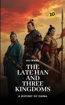 The Late Han and Three Kingdoms