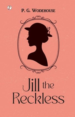 Jill the Reckless