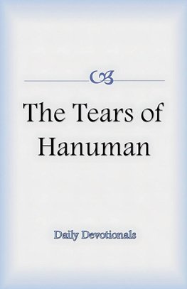 The Tears of Hanuman