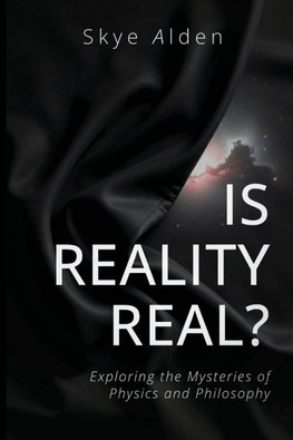 Is Reality Real?