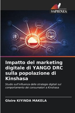 Impatto del marketing digitale di YANGO DRC sulla popolazione di Kinshasa
