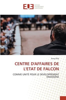 CENTRE D'AFFAIRES DE L'ETAT DE FALCON