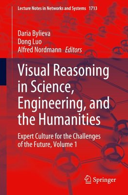 Visual Reasoning in Science, Engineering, and the Humanities