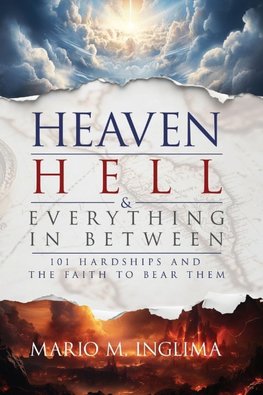 Heaven, Hell & Everything In Between