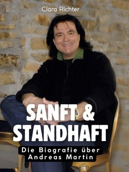 Sanft & standhaft