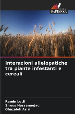 Interazioni allelopatiche tra piante infestanti e cereali