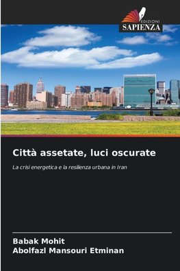 Città assetate, luci oscurate