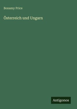 Österreich und Ungarn