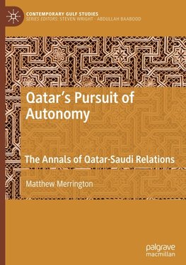 Qatar's Pursuit of Autonomy