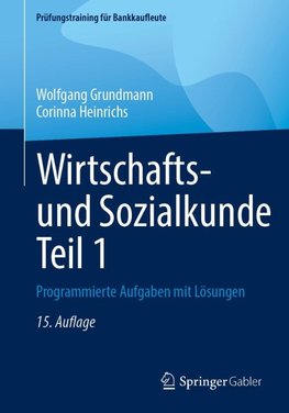 Wirtschafts- und Sozialkunde Teil 1
