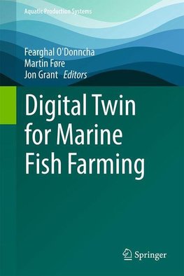 Digital Twin for Marine Fish Farming
