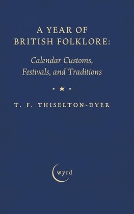 A Year of British Folklore