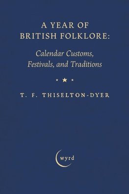 A Year of British Folklore