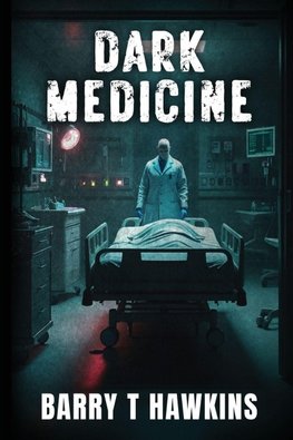 Dark Medicine