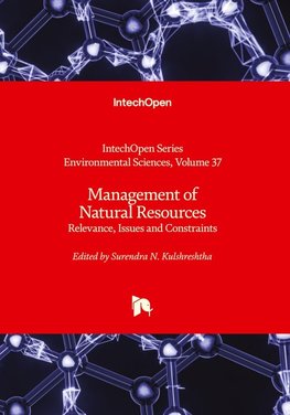 Management of Natural Resources - Relevance, Issues and Constraints