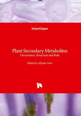 Plant Secondary Metabolites - Occurrence, Structure and Role
