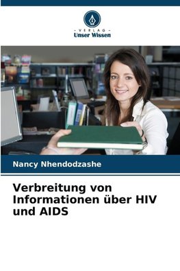 Verbreitung von Informationen über HIV und AIDS