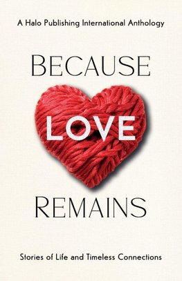 Because Love Remains