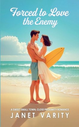 Forced to Love The Enemy