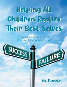 Helping Children Realize Their Best Selves