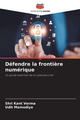 Défendre la frontière numérique
