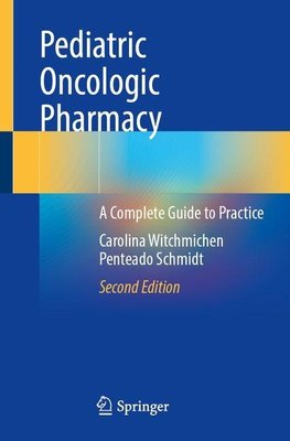 Pediatric Oncologic Pharmacy