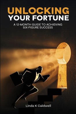 Unlocking Your Fortune