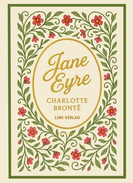 Charlotte Brontë: Jane Eyre (English Edition)