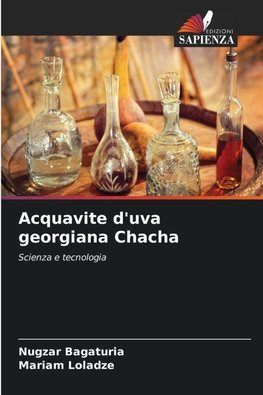 Acquavite d'uva georgiana Chacha
