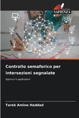 Controllo semaforico per intersezioni segnalate