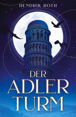 Der Adlerturm