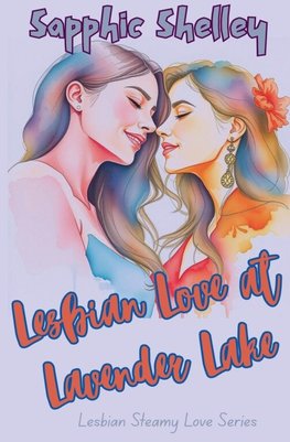 Lesbian Love at Lavender Lake