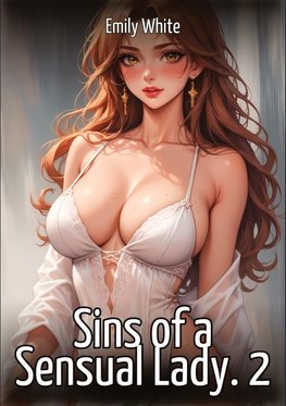 Sins of a Sensual Lady. 2