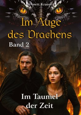 Im Auge des Drachens: Im Taumel der Zeit