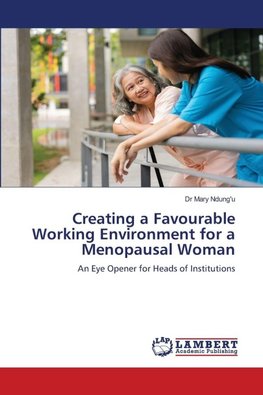Creating a Favourable Working Environment for a Menopausal Woman