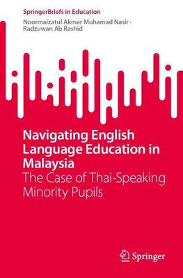 Navigating English Language Education in Malaysia