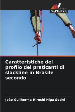 Caratteristiche del profilo dei praticanti di slackline in Brasile secondo