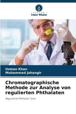 Chromatographische Methode zur Analyse von regulierten Phthalaten