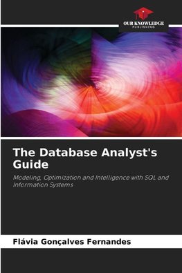 The Database Analyst's Guide