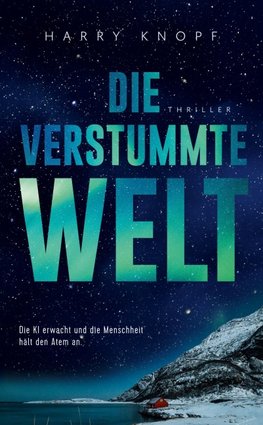 Die verstummte Welt