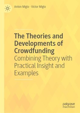 The Theories and Developments of Crowdfunding