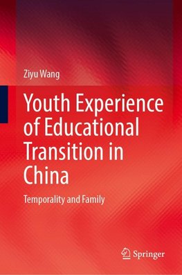 Youth Experience of Educational Transition in China