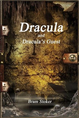 Dracula and Dracula's Guest