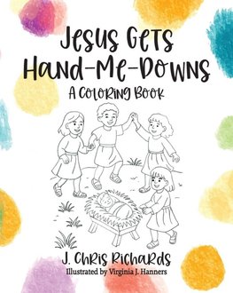 Jesus Gets Hand-Me-Downs