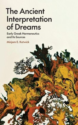 The Ancient Interpretation of Dreams