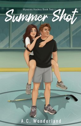 Summer Shot (Wyverns Hockey Book Two)