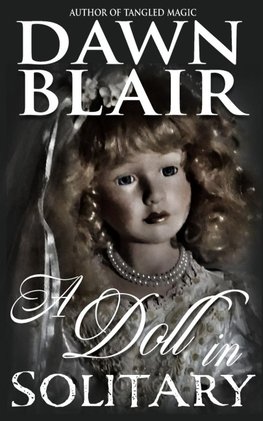 A Doll in Solitary