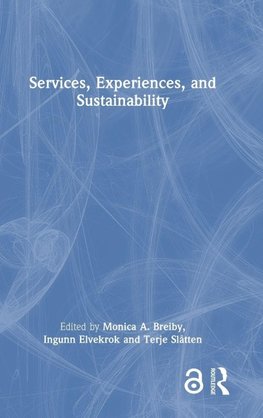 Services, Experiences, and Sustainability