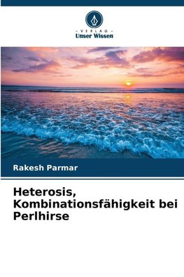 Heterosis, Kombinationsfähigkeit bei Perlhirse